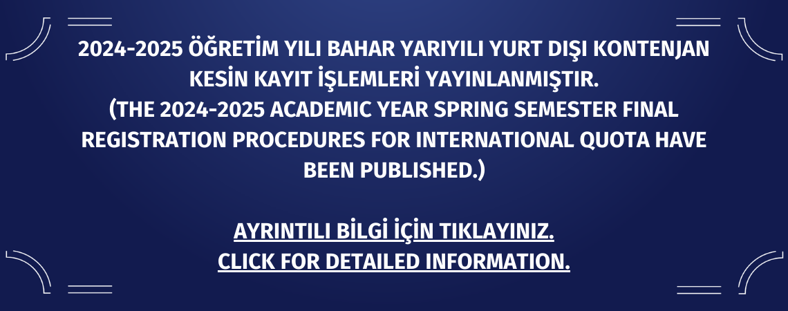 2024-2025 Bahar Yurt Dışı Kontenjan Kesin Kayıt İşlemleri